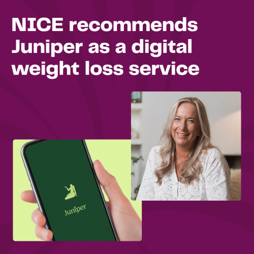 The National Institute for Health and Care Excellence (NICE) endorses Juniper and its multidisciplinary weight management programme, permitting its service to be used within the NHS